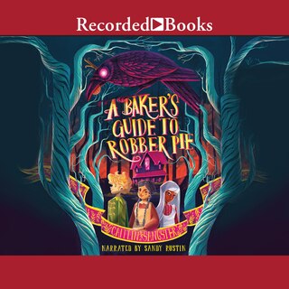 Front cover_A Baker's Guide to Robber Pie