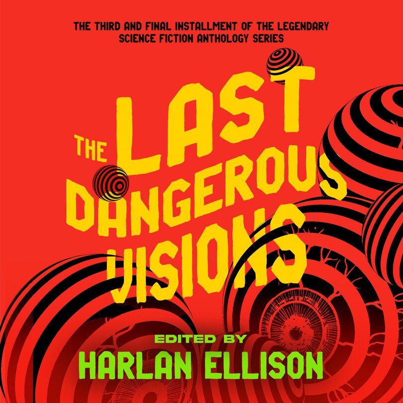 Front cover_The Last Dangerous Visions