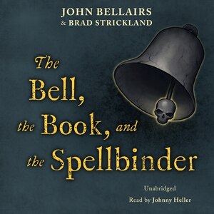 Front cover_The Bell, the Book, and the Spellbinder