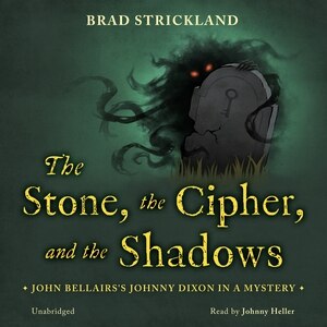 Front cover_The Stone, the Cipher, and the Shadows