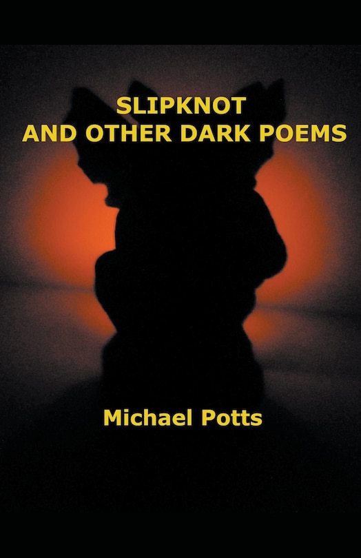 Front cover_Slipknot and Other Dark Poems