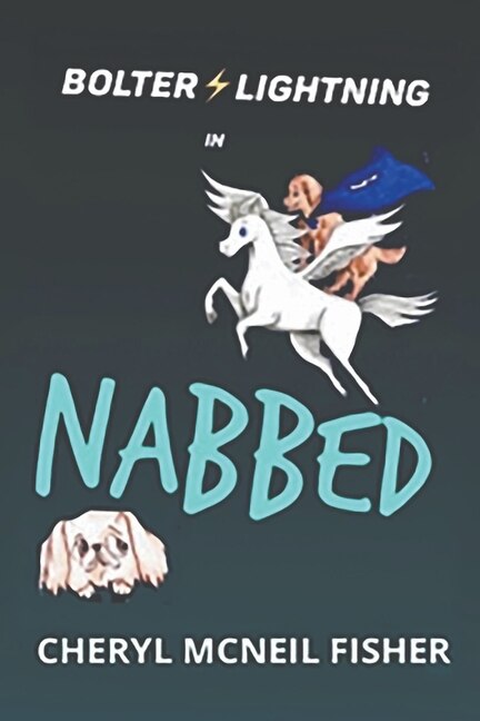 Front cover_Bolter Lightning in NABBED