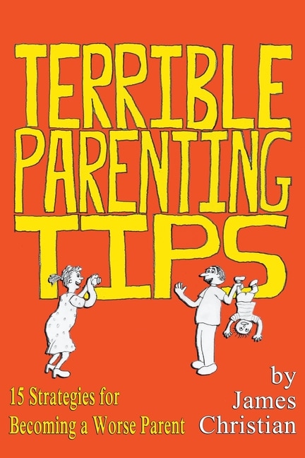 Couverture_Terrible Parenting Tips