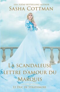 Couverture_La scandaleuse lettre d'amour du Marquis