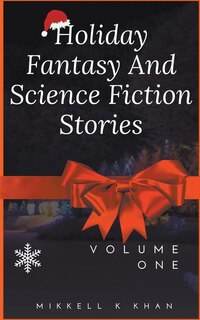 Front cover_Holiday Fantasy and Science Fiction Stories