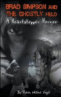 Front cover_Brad Simpson and the Ghostly Field