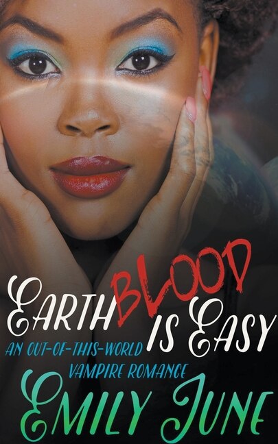Front cover_Earth Blood Is Easy