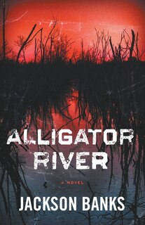 Front cover_Alligator River