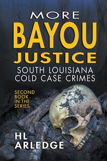 Front cover_More Bayou Justice