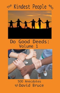 Front cover_The Kindest People Who Do Good Deeds