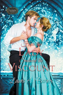 Front cover_How the Lady Seduced the Viscount