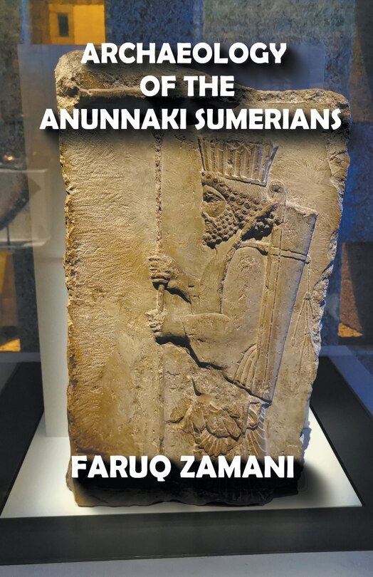 Front cover_Archaeology of the Anunnaki Sumerians