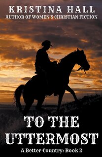 Front cover_To The Uttermost