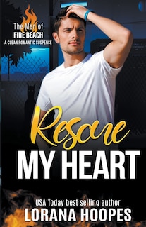 Couverture_Rescue My Heart