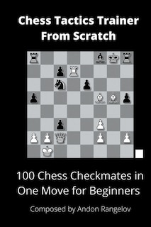 Front cover_100 Chess Checkmates in One Move for Beginners