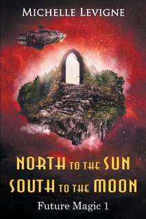 Front cover_North to the Sun, South to the Moon
