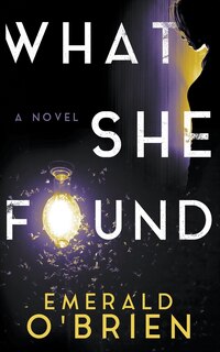 Front cover_What She Found