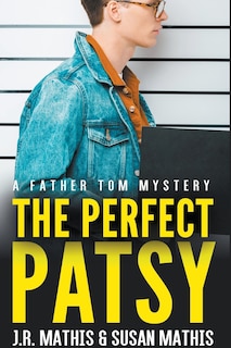Front cover_The Perfect Patsy