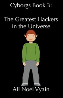 Front cover_The Greatest Hackers in the Universe