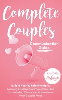 Front cover_Complete Couples Communication Guide
