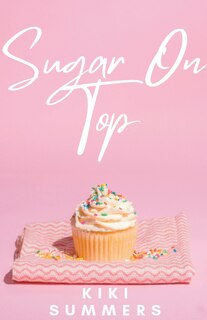Front cover_Sugar On Top