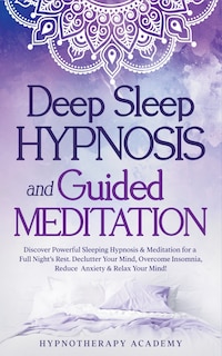 Front cover_Deep Sleep Hypnosis and Guided Meditation