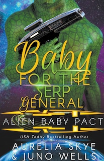 Front cover_Baby For The Serp General