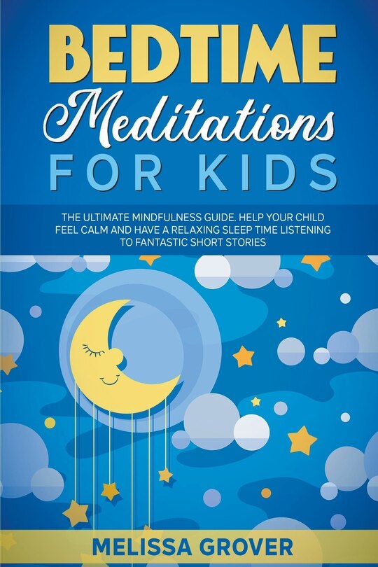 Front cover_Bedtime Meditations for Kids