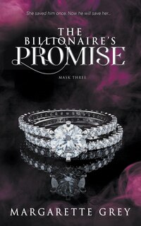Front cover_The Billionaire's Promise (Mask #3)
