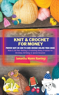 Front cover_Knit And Crochet For Money