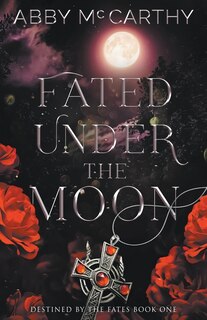 Front cover_Fated Under the Moon