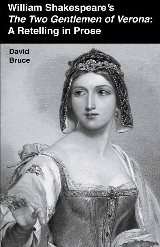 Front cover_William Shakespeare's The Two Gentlemen of Verona