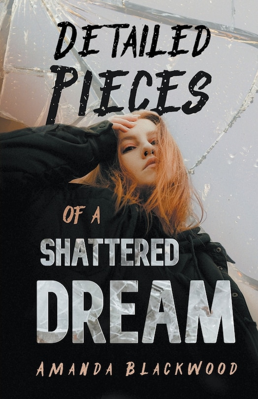 Couverture_Detailed Pieces of a Shattered Dream