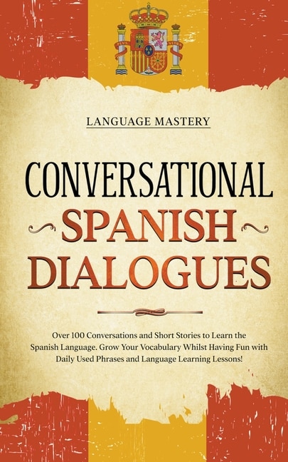Front cover_Conversational Spanish Dialogues