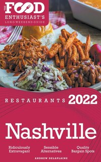 Couverture_2022 Nashville Restaurants - The Food Enthusiast's Long Weekend Guide
