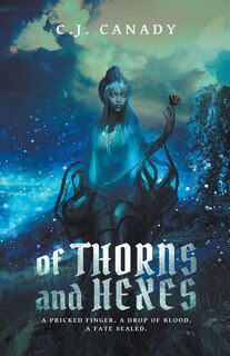 Front cover_Of Thorns and Hexes