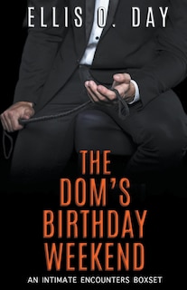 Front cover_The Dom's Birthday Weekend