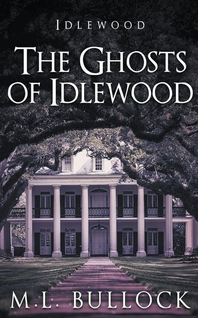Front cover_The Ghosts of Idlewood
