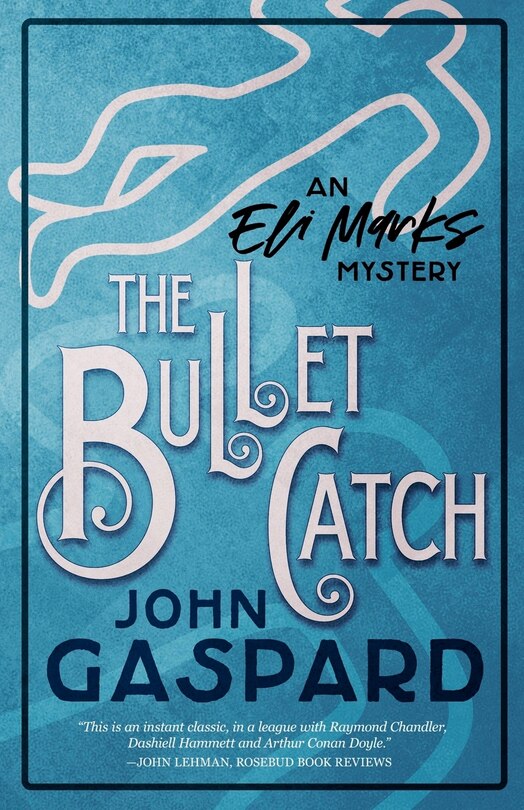 Front cover_The Bullet Catch
