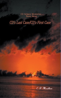 Front cover_CD's Last Case - CD's First Case