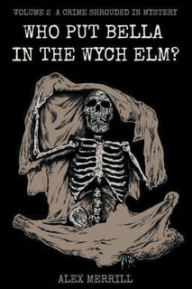 Front cover_Who Put Bella In The Wych Elm? Volume 2