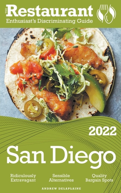 Front cover_2022 San Diego - The Restaurant Enthusiast's Discriminating Guide