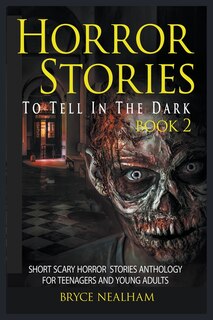 Front cover_Horror Stories To Tell In The Dark Book 2