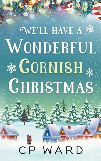 Front cover_We'll have a Wonderful Cornish Christmas
