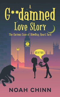 Front cover_A G**damned Love Story