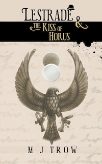 Couverture_Lestrade and the Kiss of Horus