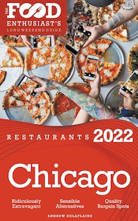 Couverture_2022 Chicago Restaurants - The Food Enthusiast's Long Weekend Guide