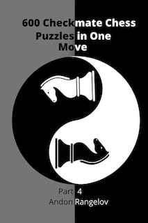 Front cover_600 Checkmate Chess Puzzles in One Move, Part 4