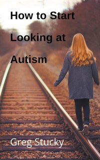 Couverture_How to Start Looking at Autism