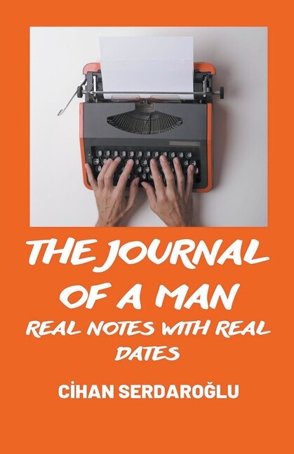 Front cover_The Journal of A Man